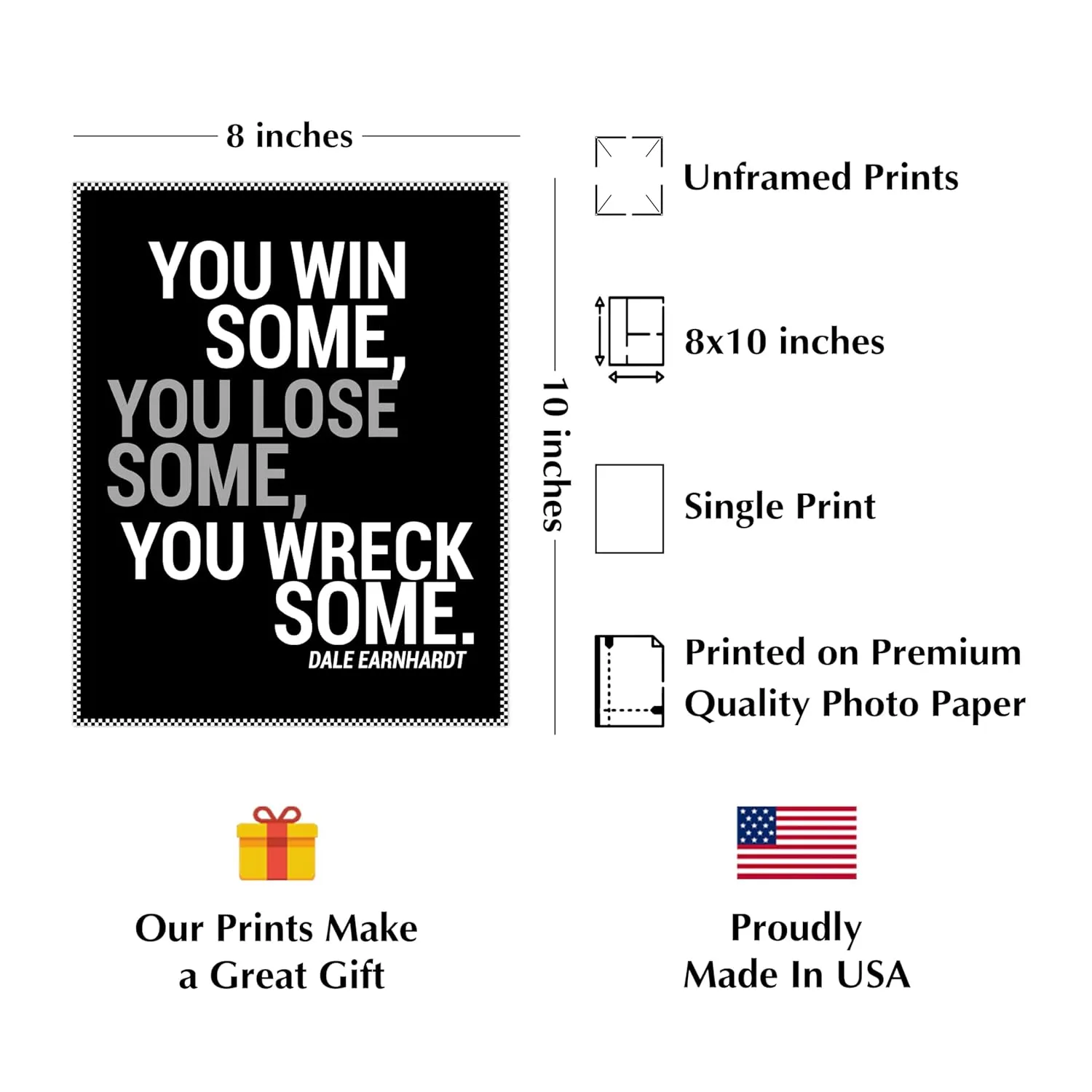 You Win-Lose-Wreck Some - Dale Earnhardt Inspirational Quotes Wall Art - Motivational Wall Decor for Home, Office, Man Cave & Garage Decor - Poster Print Gift (Bold, 8 x 10 inches)